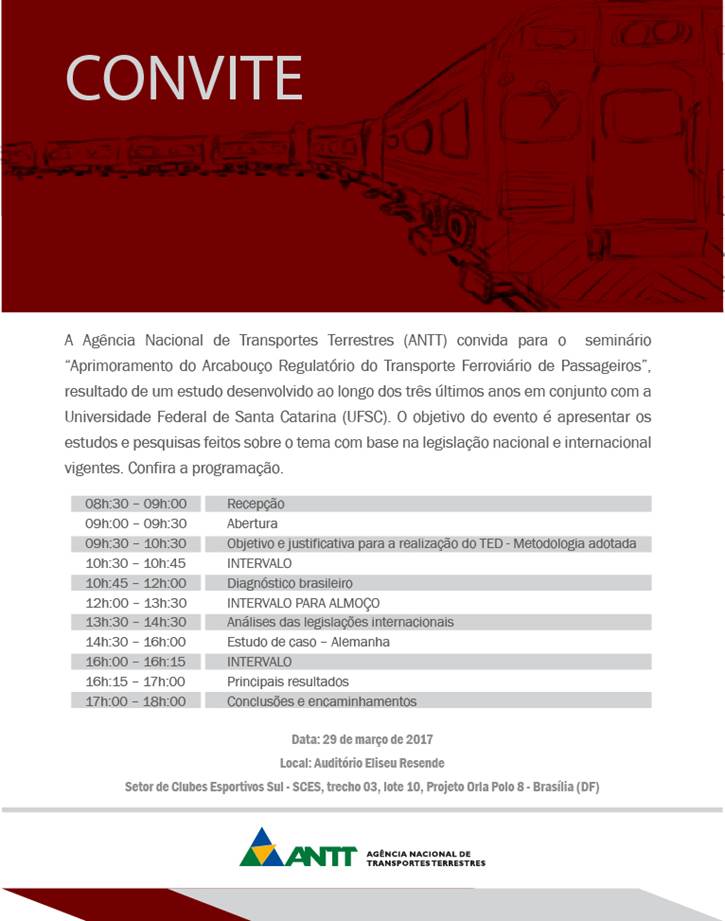 Convite para o seminrio "Aprimoramento do Aracabouo Regulatrio do Transporte Ferrovirio de Passageiros"